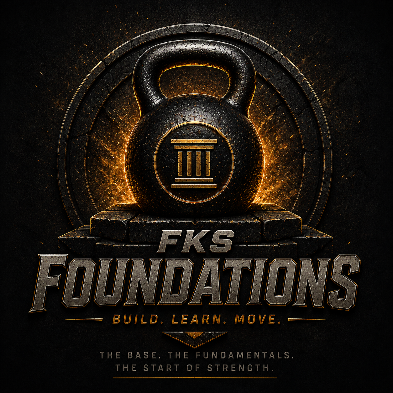FKS Foundations promotional artwork — Build. Learn. Move.